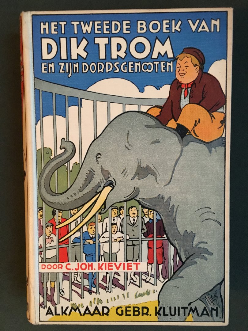 Kieviet, C. Joh.en Braakensiek, C. Joh.  (ills.) - Het tweede boek van Dik Trom en zijn dorpsgenooten
