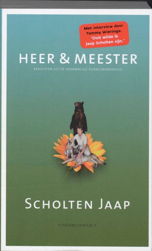 J. Scholten ; Joost Scholten - Heer & Meester