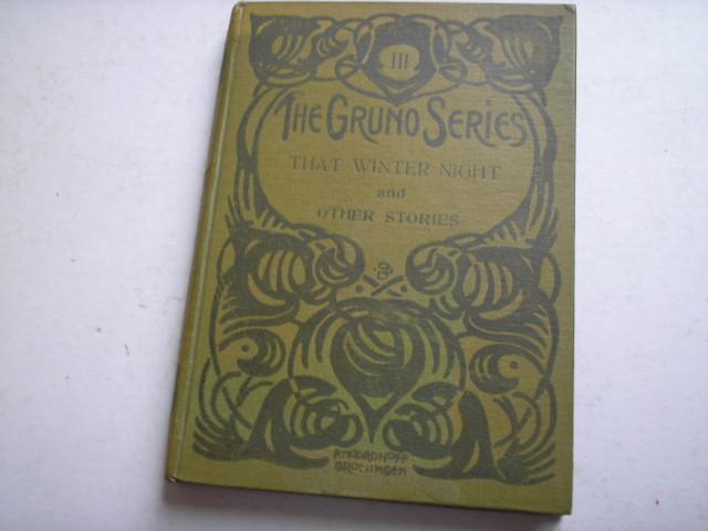 Buchanan, B. Aldrich , Kipling + story of Robin Hood - The Gruno Series III, That winter night