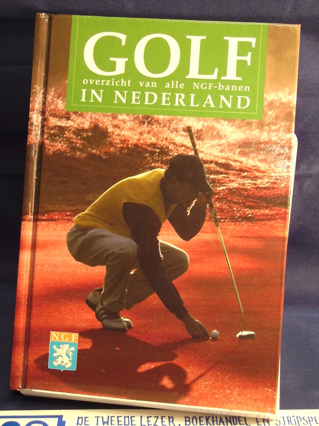  - Golf in Nederland / overzicht van alle NGF-banen in Nederland