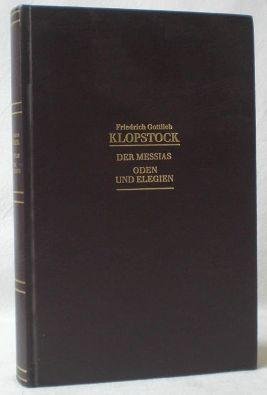 Klopstock, Friedrich Gottlieb - Der Messias /  Oden und Elegien
