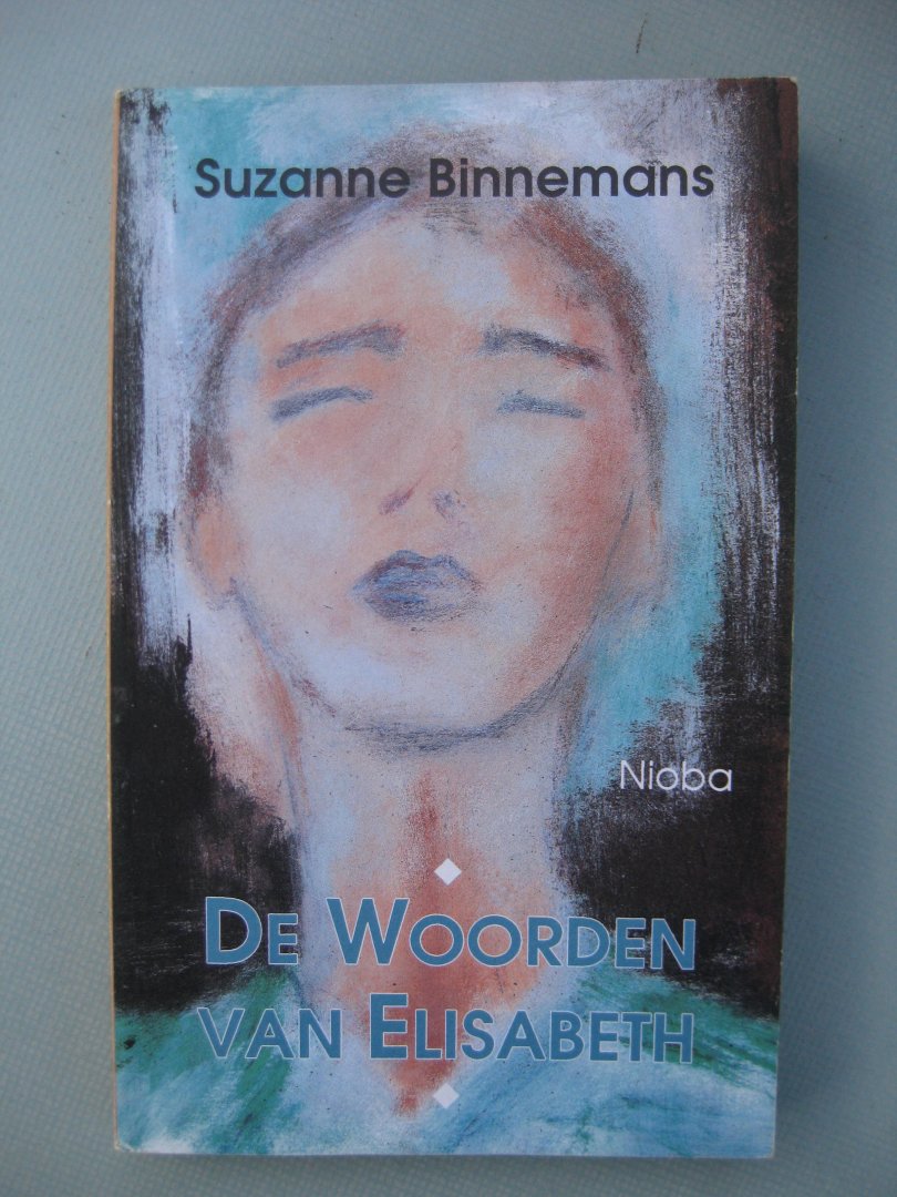 Binnemans, Suzanne - De Woorden van Elisabeth.