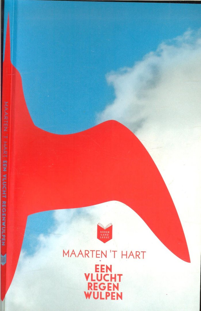 Hart, Maarten 't - Een vlucht regenwulpen
