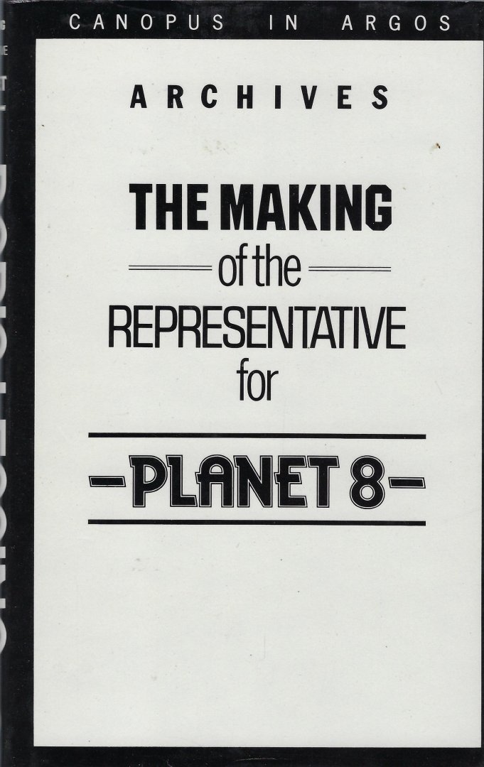 LESSING, Doris - Archives The making of the representative for planet 8