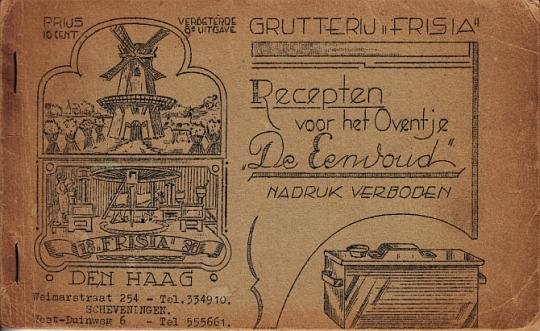 (KOOKBOEK). STEENSMA RZn., Romke - Recepten voor het oventje "De Eenvoud".