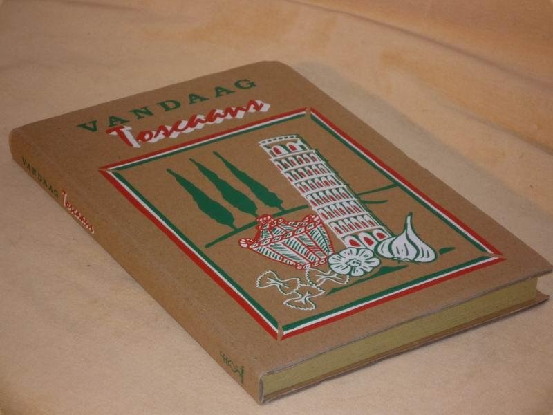  - Vandaag Toscaans
