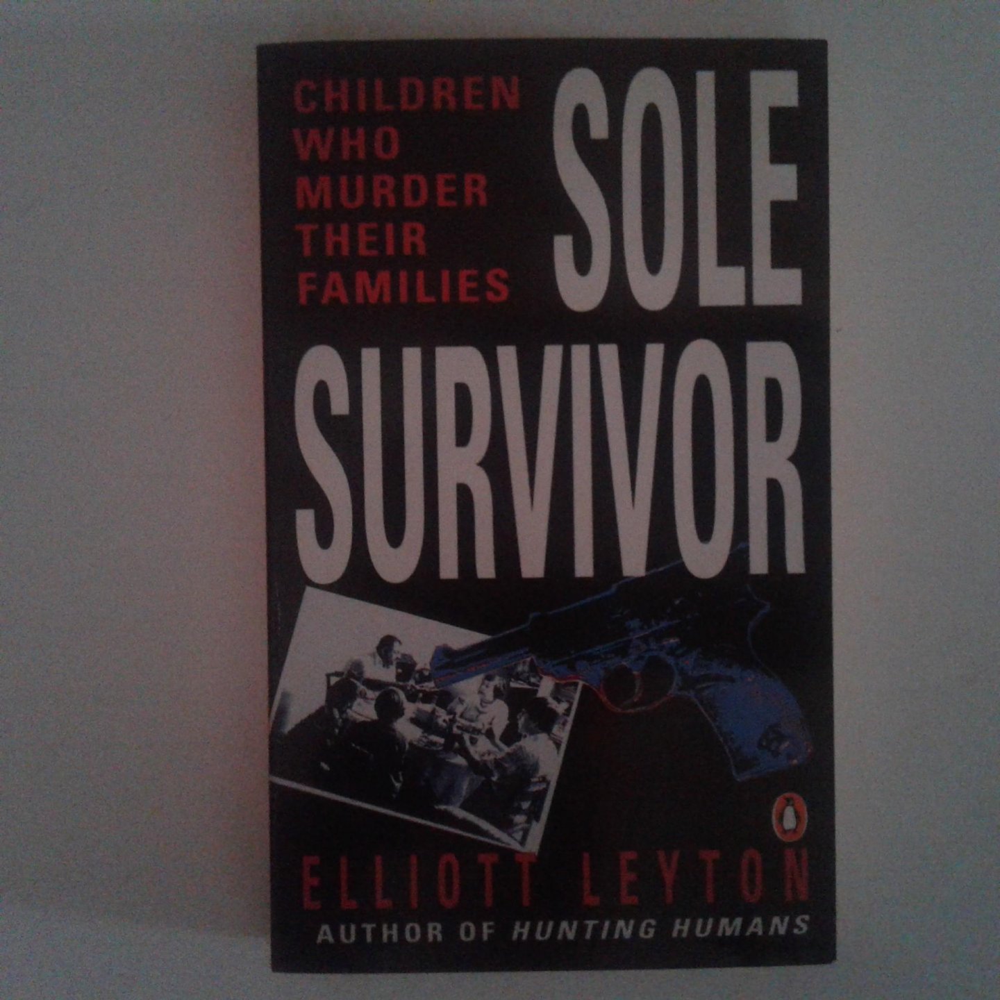 Leyton, Elliott - Sole Survivor ; Children who muder their families