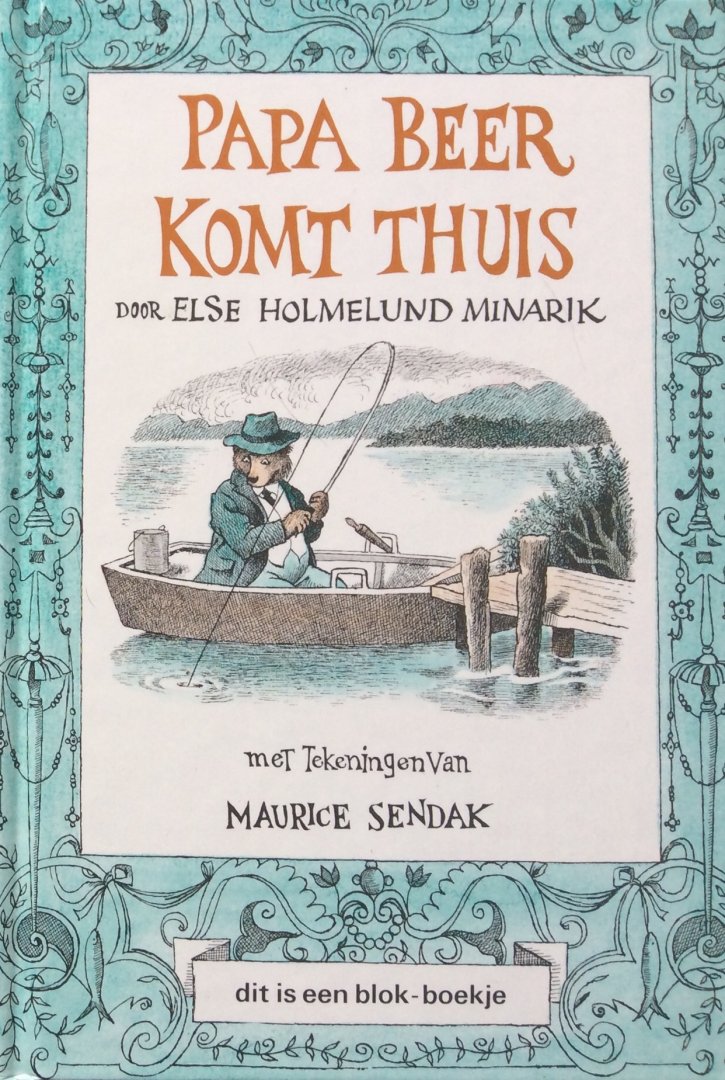 Minarik, Else Holmelund (tekst) en Maurice Sendak (tekeningen) - Papa Beer komt thuis [over Kleine Beer]
