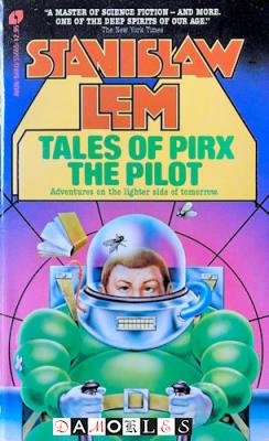 Stanislaw Lem - Tales of Pirx The Pilot