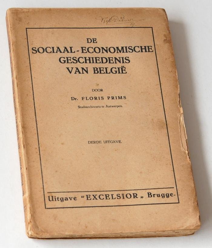 Prims, Dr Floris - De sociaal-economische geschiedenis van België