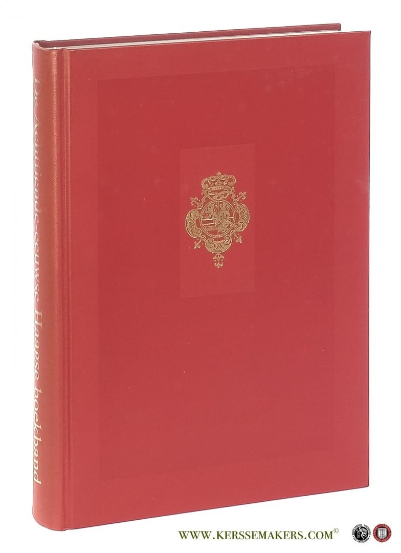 Storm van Leeuwen, Jan. - De De achttiende-eeuwse Haagse boekband in de Koninklijke Bibliotheek en het Rijksmuseum Meermanno-Westreenianum. Historisch overzicht en catalogus met de afbeeldingen van ongeveer 1200 stempels. [ With a summary in English - The Hague bookbin...