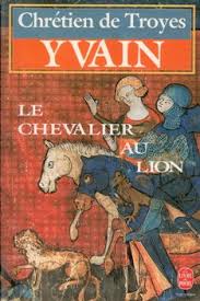 Troyes, Chrétien de - Yvain Le Chevalier Au Lion