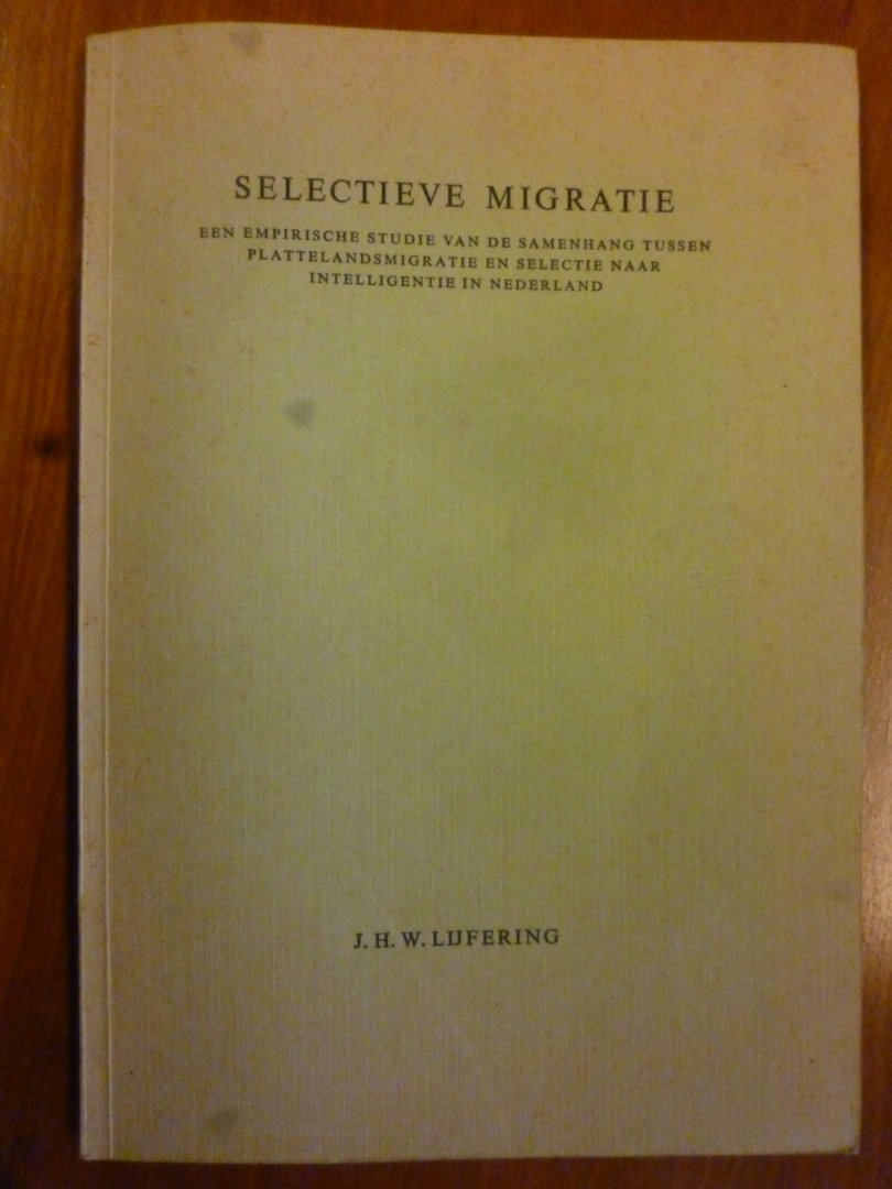 Lijfering J.H.W. - Selectieve Migratie