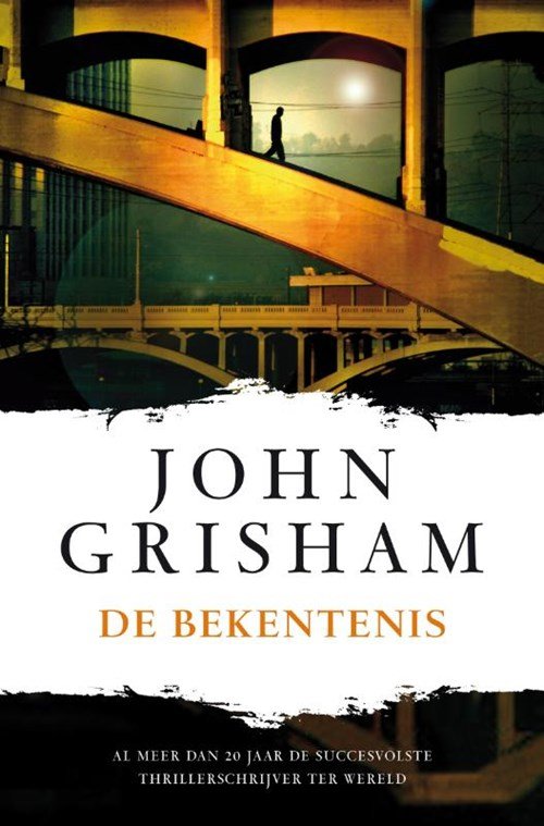 John Grisham - De bekentenis
