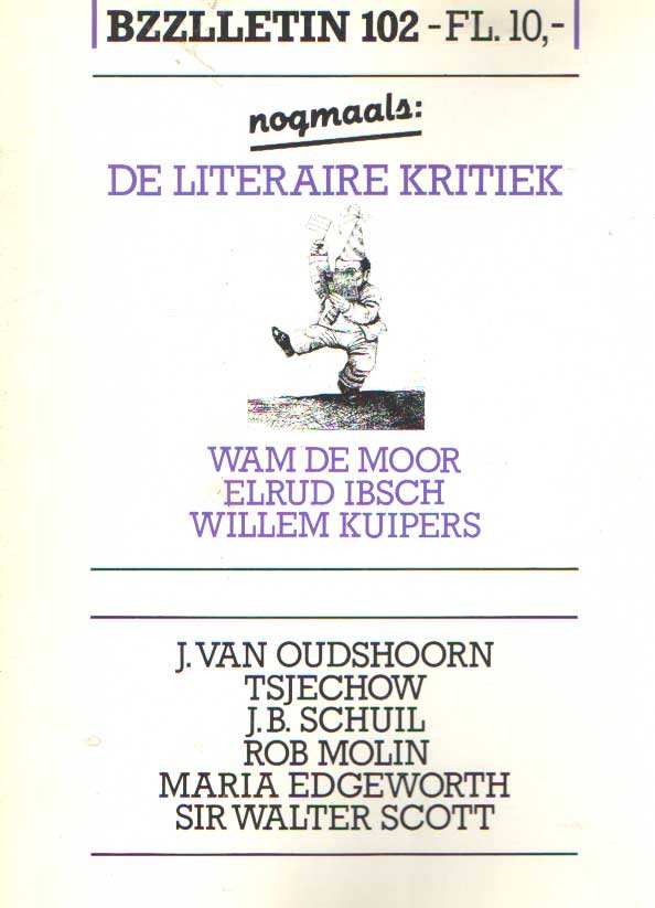Diepstraten, Johan en Phil Muysson - Bzzlletin nr. 102. Nogmaals de literaire kritiek nummer