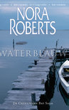 Roberts , Nora . [ isbn 9789034788108 ] - lV . ) Waterblauw . De  Chesapeake  Bay  Saga . ( Beroemde triologieen . )