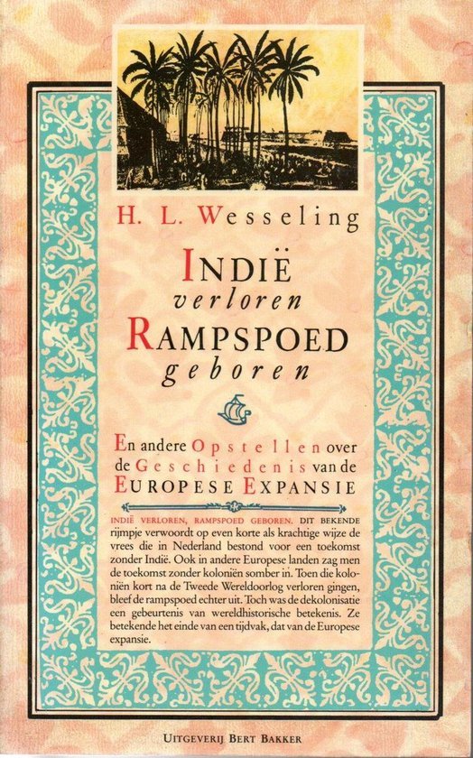 Wesseling - IndiÃ« verloren, rampspoed geboren