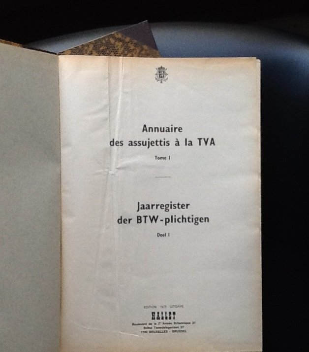 redactie Hallet - Annuaire des assujettis a la TVA -  Jaarregister der BTW-plichtigen Tome I + II , deel 1+2