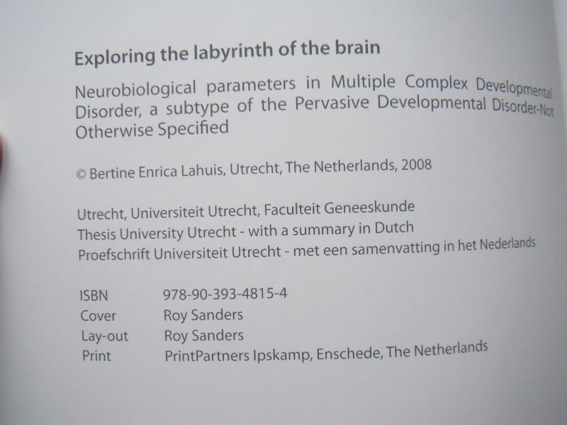 Lahuis, B. - Exploring the labyrinth of the brain