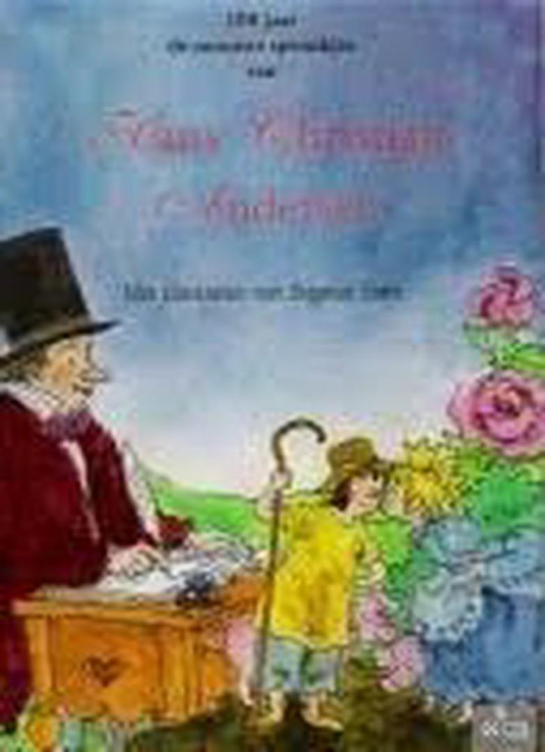 Andersen, Hans Christian - 200 jaar de mooiste sprookjes van Hans Christian Andersen