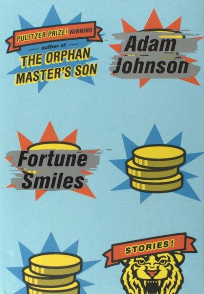 Johnson, Adam. - Fortune smiles