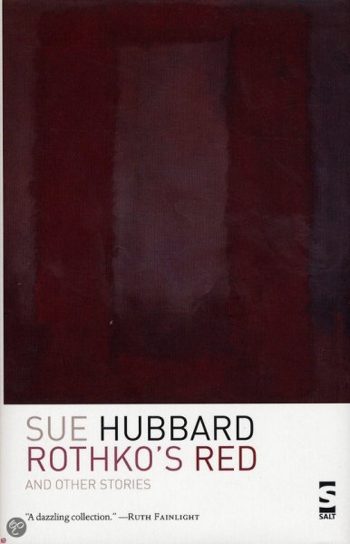 Sue Hubbard - Rothko'S Red