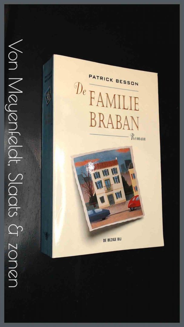 Besson, Patrick - De familie Braban