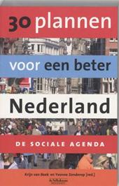 Zonderop, Y. / Beek, K. van - 30 plannen voor een beter Nederland