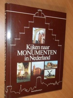 Smaal, A.P. - Kijken naar monumenten in Nederland