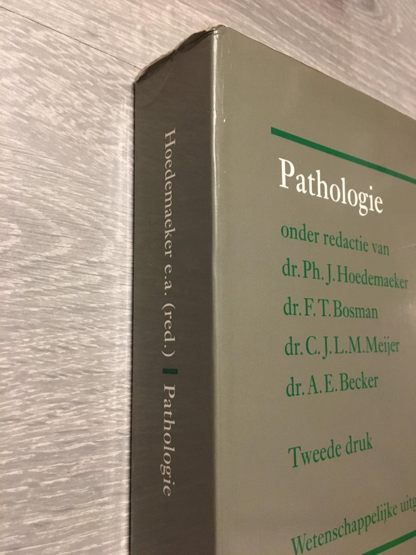 Hoedemaeker, Bosman, Meijer, Becker - Pathologie / druk 2