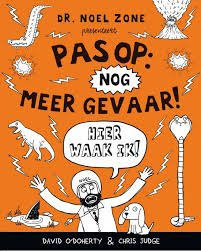 O' Doherty, David, Judge, Chris - Pas op: nog meer gevaar! / Hier waak ik!