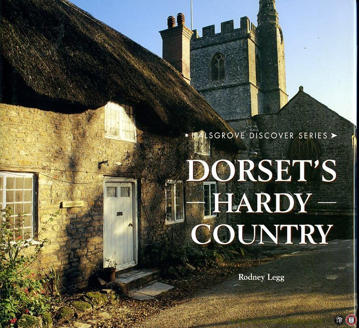 LEGGS, Rodney - Dorset's Hardy Country