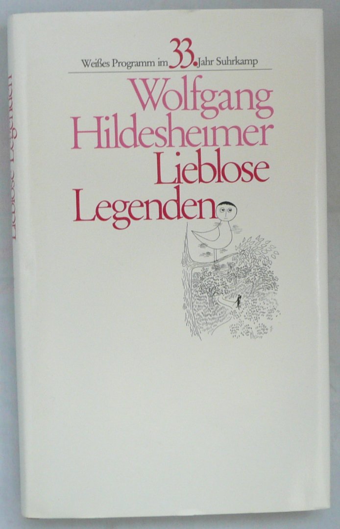 Hildesheimer, Wolfgang - Lieblose Legenden