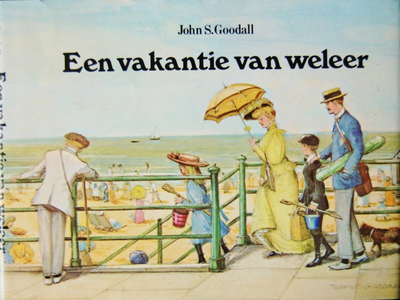 Goodall, John S. - Een vakantie van weleer