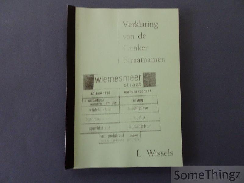 Wissels, L. - Verklaring van de Genker straatnamen: 10 jaar heemkring Genk. [kopie]