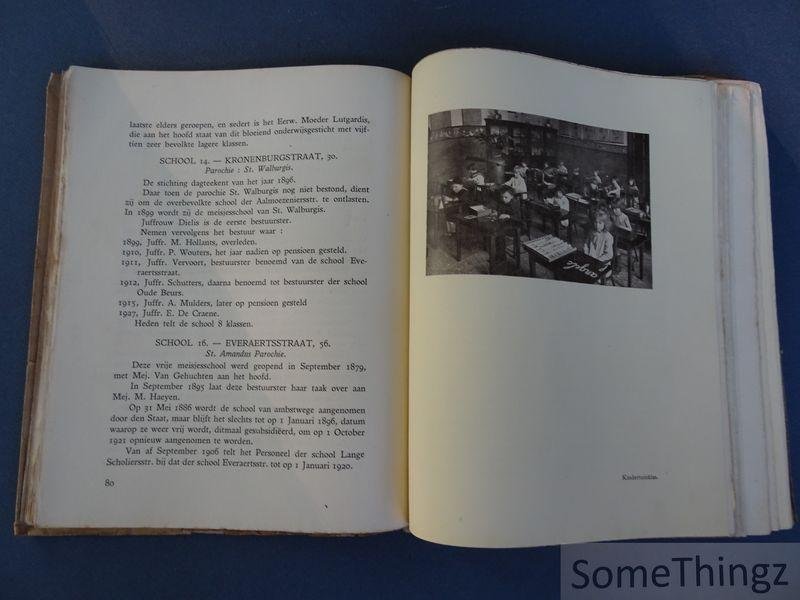 N/A. - Onderwijzend personeel van Antwerpen's Vrij Katholiek Onderwijs. - Onze scholen : gedenkboek, 1879-1929.