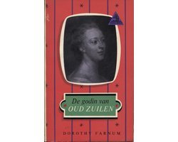 Unknown - De godin van Oud Zuilen - Dorothy Farnum
