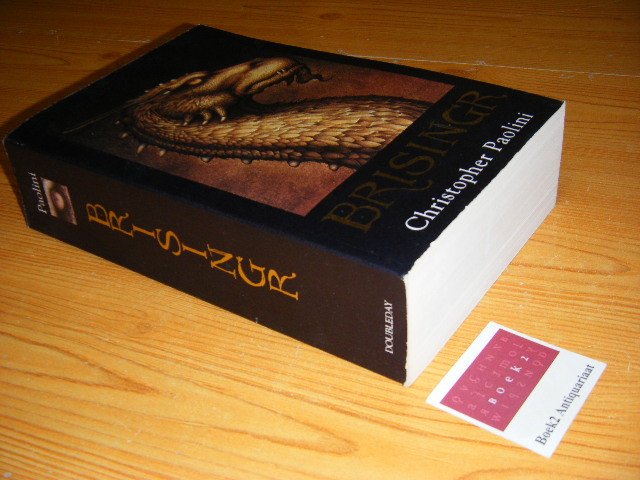 Paolini, Christopher - Inheritance Book Three. Brisingr or The seven promises of Eragon Shadeslayer and Saphira Bjartskular