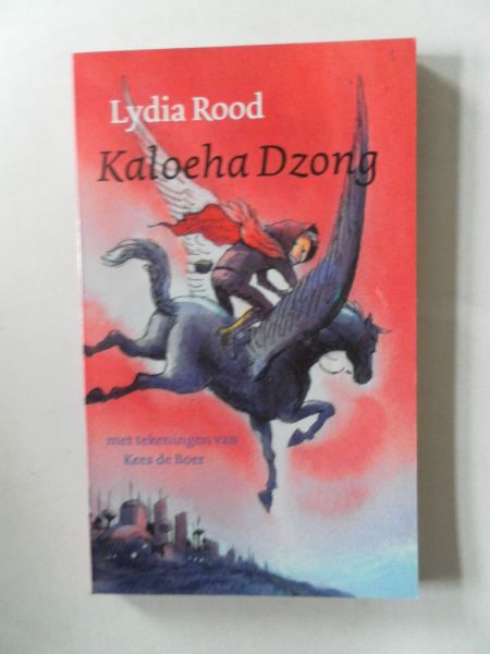 Rood, Lydia. Illustrator : Boer, Kees de - Kaloeha Dzong. Kinderboekenweek 2007