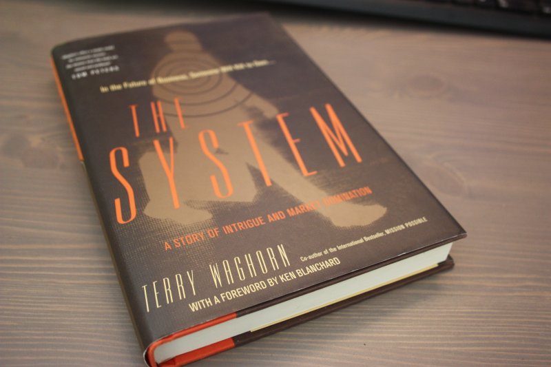 Waghorn, Terry - Terry Waghorn / THE SYSTEM a story of intrigue and market domination