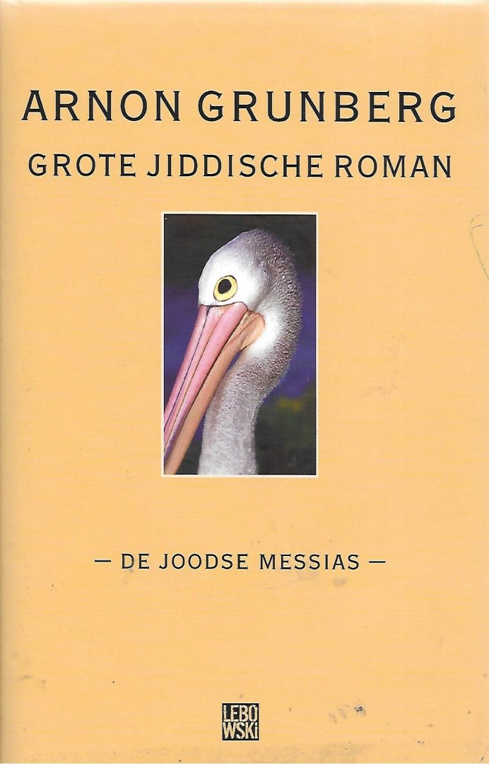  - Grote Jiddische roman / De joodse messias