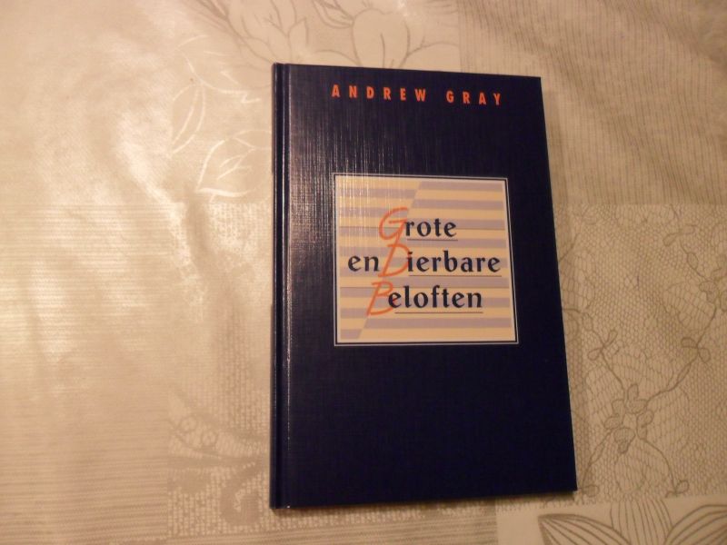 Gray Andrew - Grote en Dierbare beloften