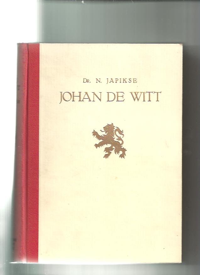 Japikse N. - Johan de Witt (tweede herziene druk)