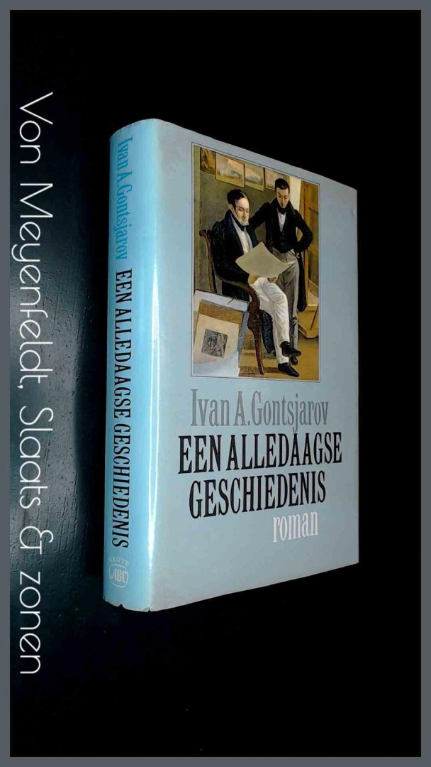Gontsjarov, Ivan A. - Een alledaagse geschiedenis