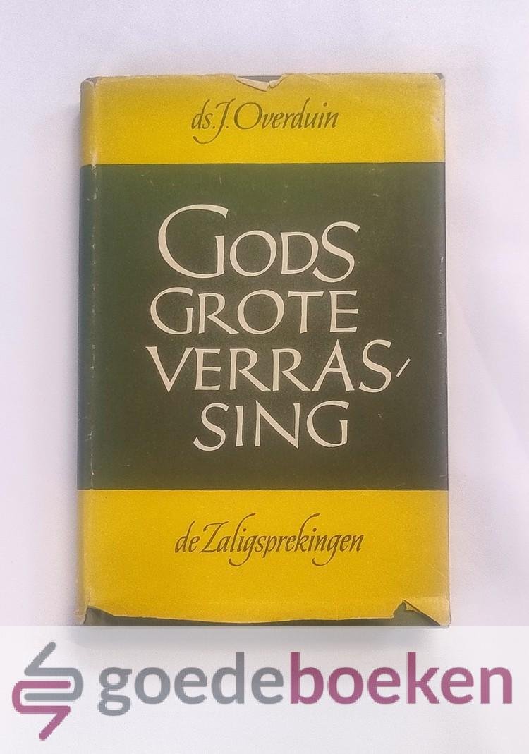 Overduin, Ds. J. - Gods grote verrassing