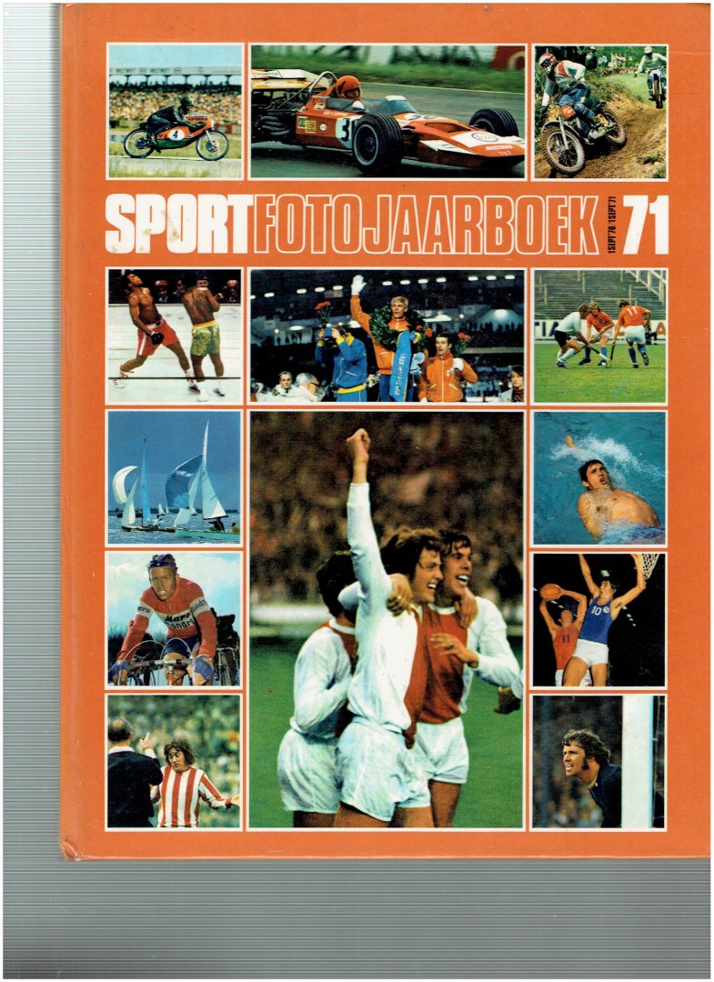 opzeeland, ed van / boer koos de - sportfotojaarboek 71