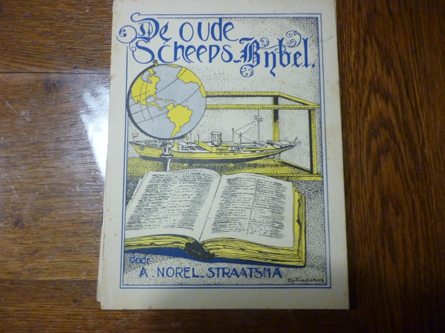 Norel-Straatsma - De oude Scheeps-Bijbel