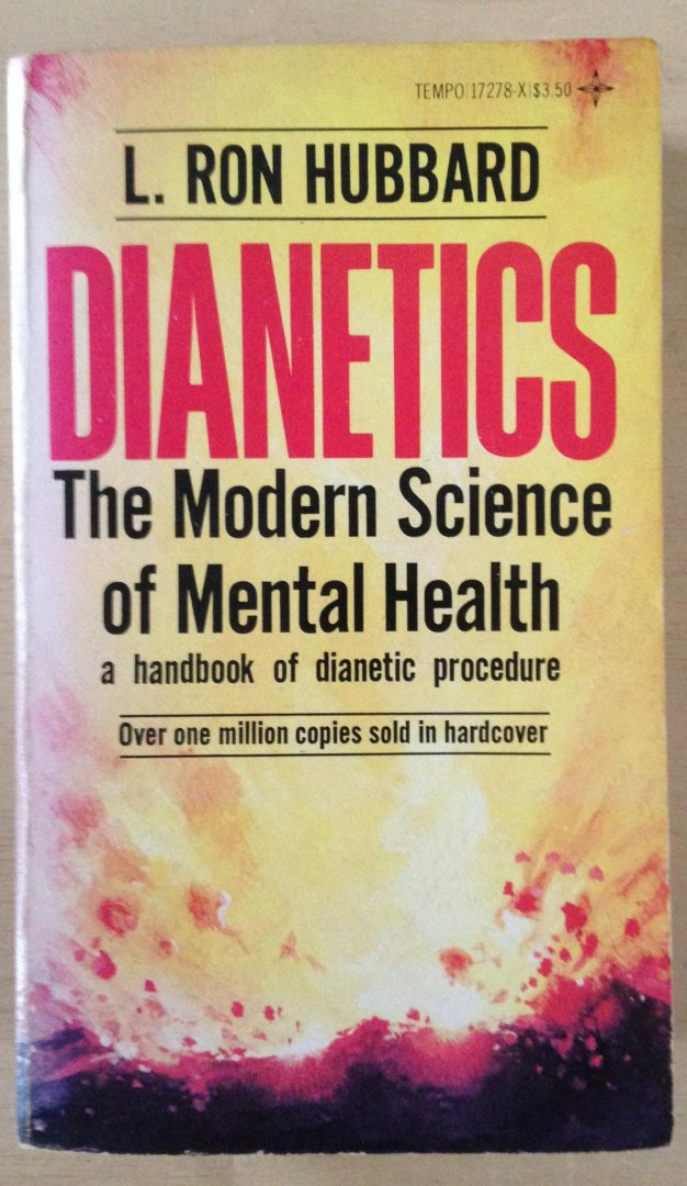 Hubbard, L. Ron - Dianetics - The Modern Science of Mental Health - A Handbook of Dianetic Procedure