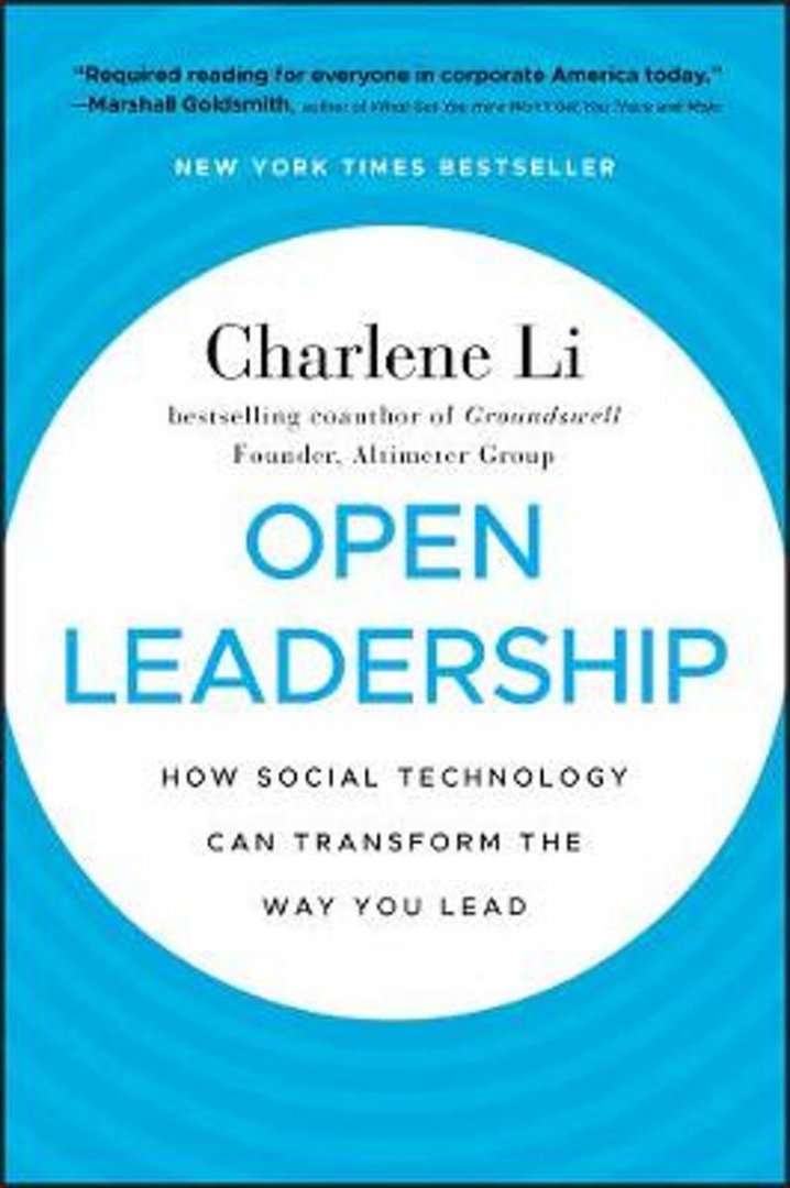 Charlene Li - Open Leadership - How Social Technology Can Transform the Way You Lead