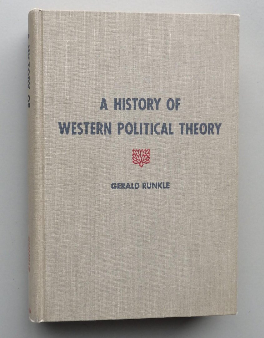 Runkle, Gerald - A history of Western political theory